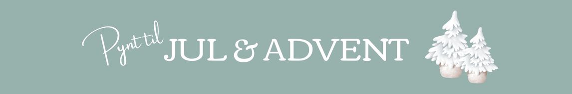 Jul og advent dekorationer